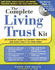 The Complete Living Trust Kit