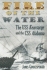 Fire on the Water: the Uss Kearsarge and the Css Alabama