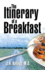 The Itinerary of a Breakfast