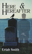 Here and Hereafter