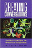 Creating Conversations: Improvisation in Everyday Discourse (Perspectives on Creativity)