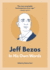 Jeff Bezos: in His Own Words