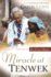 Miracle at Tenwek: the Life of Dr. Ernie Steury