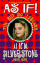 As If! : the Not-So-Clueless Alicia Silverstone