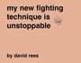 My New Fighting Technique is Unstoppable