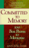 Committed to Memory