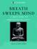 Breath Sweeps Mind: a First Guide to Meditation Practice (Tricycle Book)