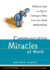 Communication Miracles at Work: Effective Tools and Tips for Getting the Most From Your Work Relationships