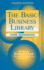 The Basic Business Library: Core Resources Fourth Edition