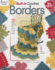 Built-in Crochet Borders (Annie's Crochet)