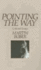 Pointing the Way: Collected Essays