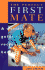 The Perfect First Mate: a Woman's Guide to Recreational Boating