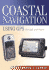 Coastal Navigation Using Gps: for Sail and Power