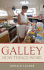 Galley: How Things Work Format: Paperback