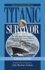 Titanic Survivor: the Newly Discovered M Format: Paperback