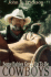 Some Babies Grow Up to Be Cowboys: a Collection of Articles and Essays (Volume 5) (Western Life)