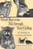When Raccoons Fall Through Your Ceiling: the Handbook for Coexisting With Wildlife