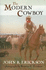 The Modern Cowboy: Second Edition