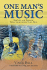 One Man's Music: the Life and Times of Texas Songwriter Vince Bell (North Texas Lives of Musician Series)
