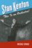 Stan Kenton: This is an Orchestra! (North Texas Lives of Musicians (Paperback))