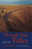 Through Time and the Valley (Volume 2) (Western Life)