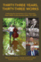 Thirty-Three Years, Thirty-Three Works: Celebrating the Contributions of F. E. Abernethy, Texas Folklore Society Secretary-Editor, 1971-2004 (Volume 71) (Publications of the Texas Folklore Society)