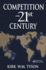 Competition in the 21st Century