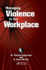 Managing Violence in the Workplace (St Lucie)