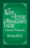 The Roots and Future of Management Theory: a Systems Perspective