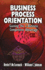 Business Process Orientation: Gaining the E-Business Competitive Advantage