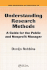 Understanding Research Methods (Public Administration and Public Policy)