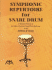 Symphonic Repertoire for Snare Drum: a Detailed Analysis of the Major Orchestral Snare Drum Repertoire