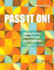 Pass It on! : Ready-to-Use Handouts for Asset Builders