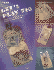 Let's Play Tag (Leisure Arts #3822)