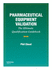 Pharmaceutical Equipment Validation