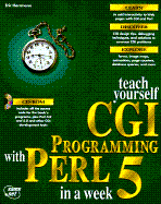 Teach Yourself Cgi Programming With Perl in a Week (Sams Teach Yourself)