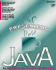 Presenting Java-an Introduction to Java and Hotjava