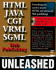 Html, Java, Cgi, Vrml, Sgml Web Publishing Unleashed