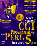 Teach Yourself Cgi Programming With Perl 5 in a Week (Teach Yourself Series)