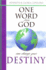 One Word from God Can Change Your Destiny