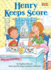 Math Matters: Henry Keeps Score (Age 4-6)