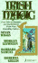 Irish Magic Four Tales of Romance and Enchantment From Four Bestselling Authors