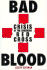 Bad Blood: Crisis in the American Red Cross