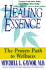 Healing Essence: a Cancer Doctor's Practical Program for Hope and Recovery
