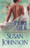 Pure Silk