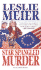 Star Spangled Murder (Lucy Stone Mysteries, No. 11)