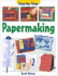 Papermaking (Step By Step)