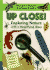 Up Close! Exploring Nature With a Magnifying Glass (Reader's Digest Explorer Guides)