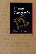 Csli Lecture Notes: Digital Typography (Volume 78)