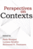 Perspectives on Contexts Format: Paperback